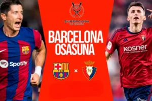 FC Barcelona vs Osasuna Bán kết Siêu cúp Tây Ban Nha Trận đấu giữa Barcelona - Osasuna tại Siêu cúp Tây Ban Nha sẽ diễn ra trên Sân vận động KSU vào thứ Sáu, ngày 12 tháng 1 năm 2024, lúc 02:00 giờ WIB.
