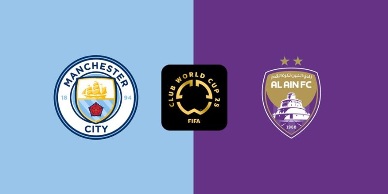 Thống kê trận Manchester City & Al-Ain